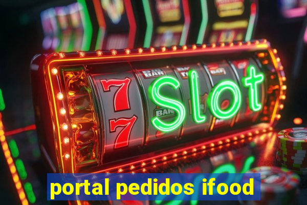 portal pedidos ifood